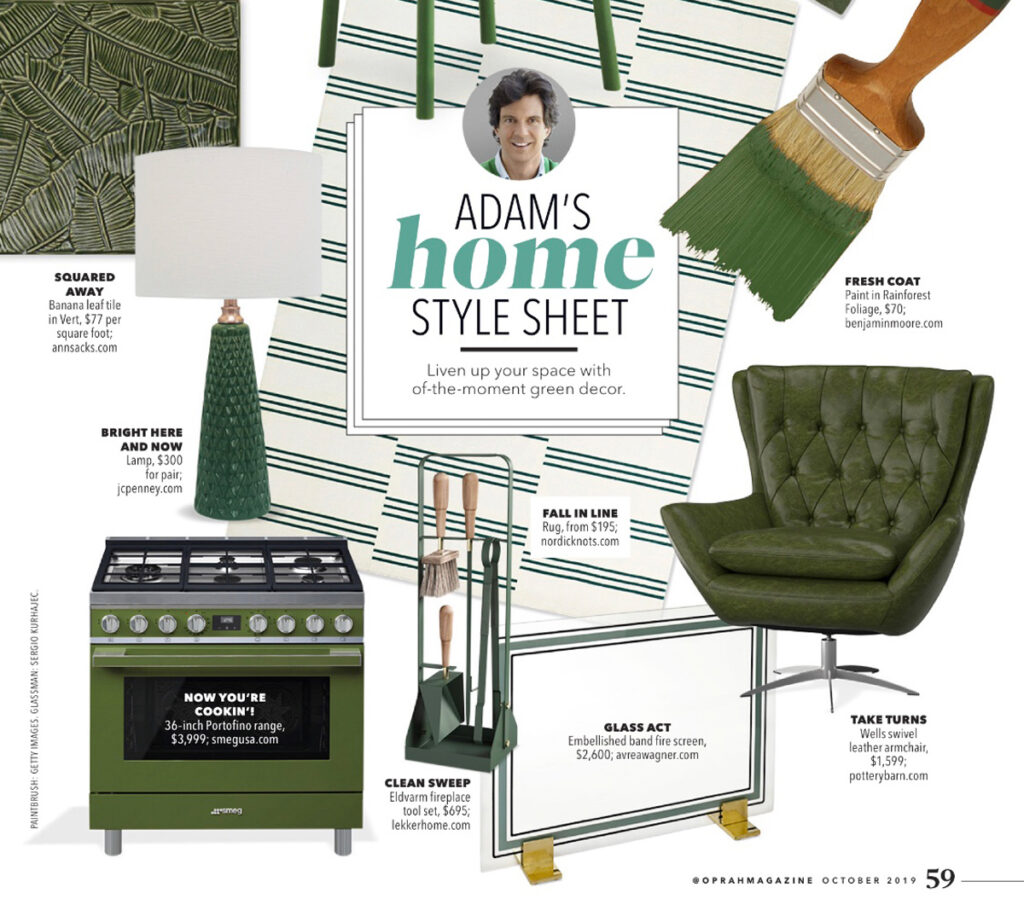 excerpt from the Oprah magazine talking about Adam's home style sheet showing different green decor including the Emma Companion Set in Forêt.